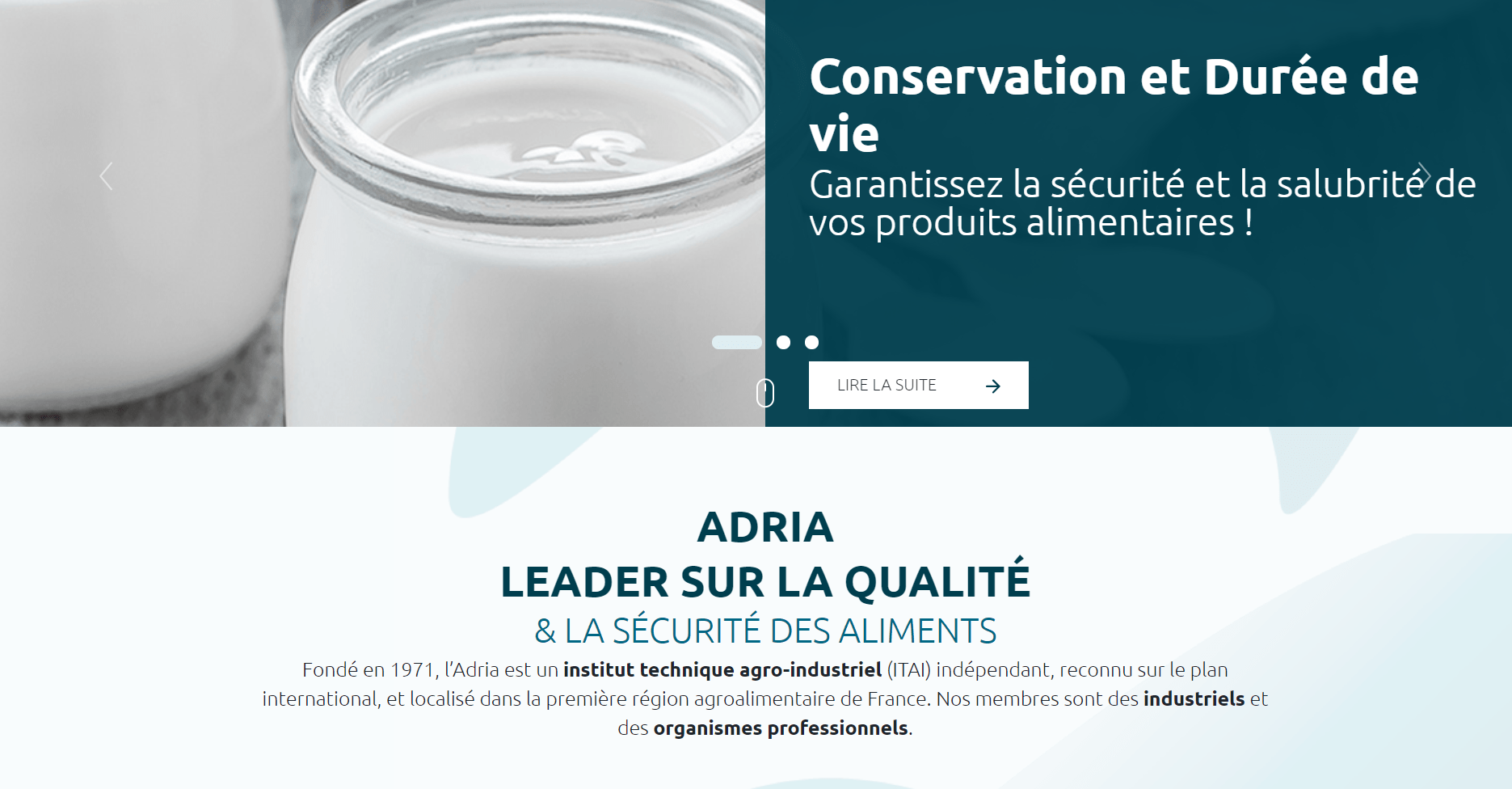 ADRIA est un Centre Technique Agroalimentaire, leader en qualité et