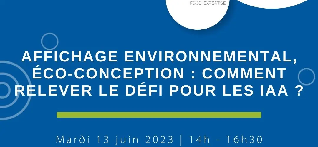 affichage environnemental eco conception relever le dei en iaa